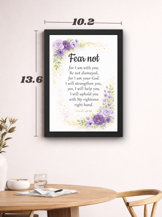 Isaiah 41-10 Bible Verse Wall Frame | Christian Living, Bedroom & Kids Room Decor A4 Size (13.6 x 10.2 inches)