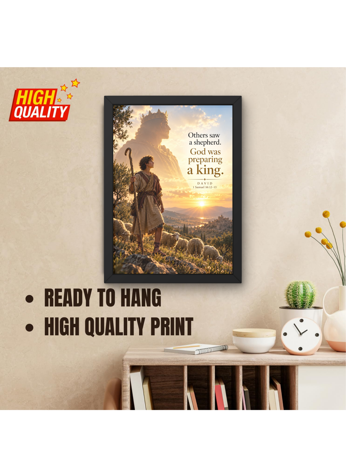 David Bible Story Wall Frame | “Others Saw a Shepherd, God Was Preparing a King” Christian Wall Art | David Scripture Decor for Home, Bedroom & Prayer Room | 1 Samuel 16:12-13 | A4 Premium Religious Gift