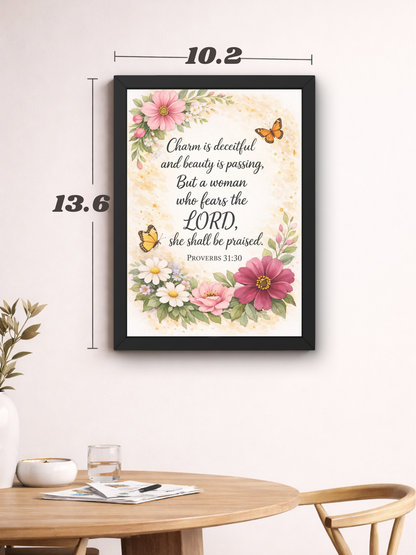 Proverbs 31-30 Bible Verse Wall Frame | Christian Living, Bedroom & Kids Room Decor A4 Size (13.6 x 10.2 inches)