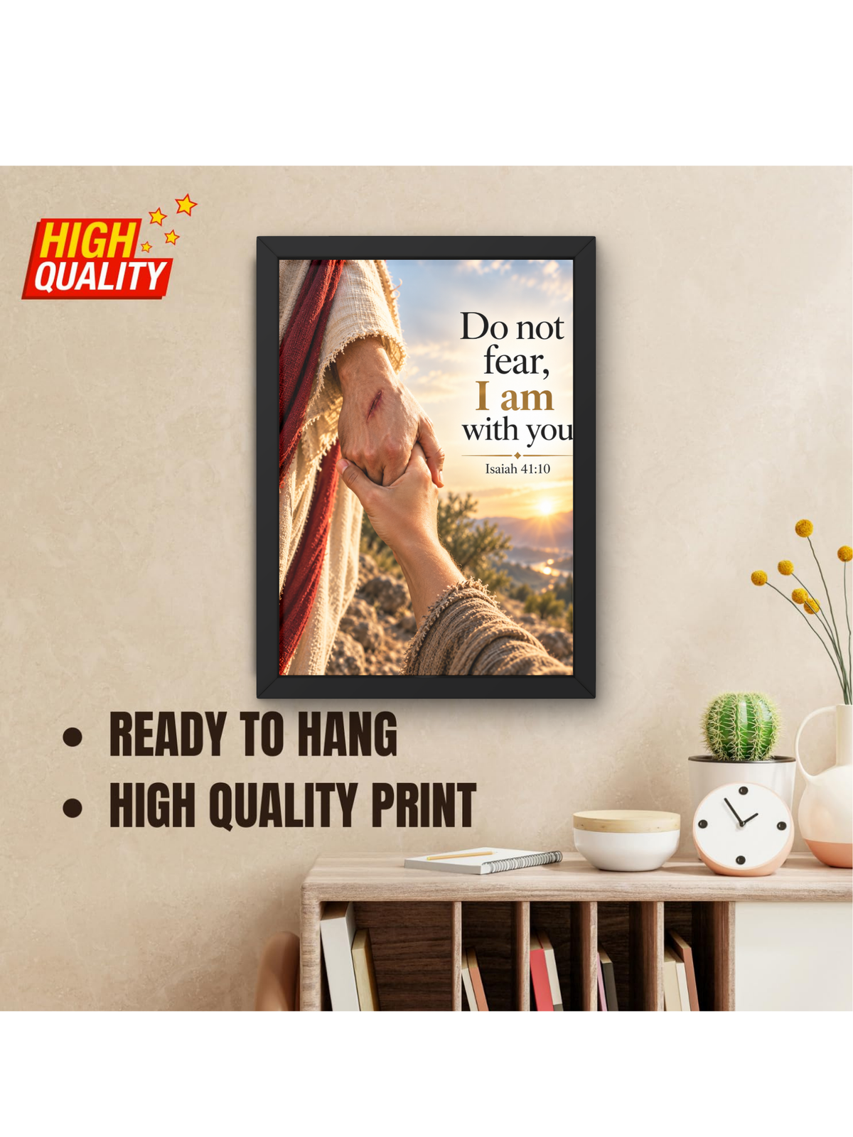 Do Not Fear I Am With You Christian Wall Frame | Isaiah 41:10 Bible Verse Wall Art | Inspirational Faith & Hope Decor | Jesus Christian Home Decor for Bedroom, Prayer Room & Office | Religious Gift | A4 Premium Frame
